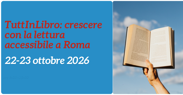 TuttInlibro. Crescere con la lettura accessibile